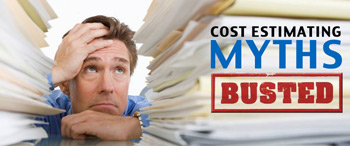 5 Myths Surrounding Cost Estimating for Manufacturing